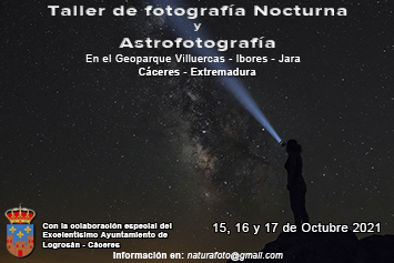 Taller de Fotografía de  paisajes nocturnos  -  Geoparque de las Villuercas Ibores Jara